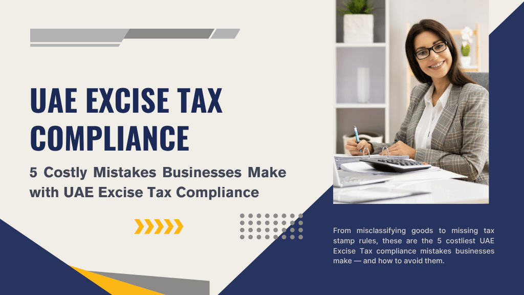 UAE Excise Tax compliance mistakes